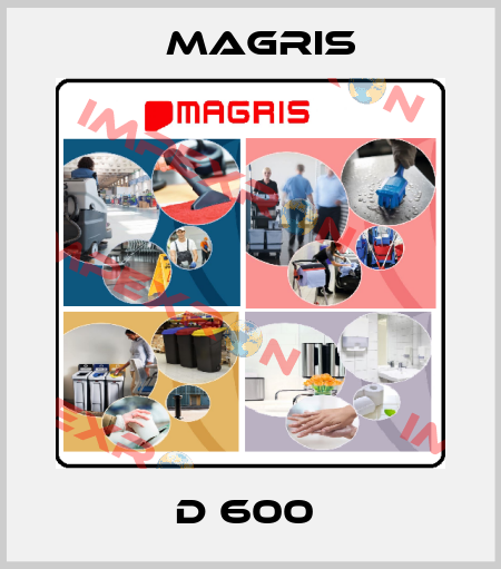 D 600  Magris