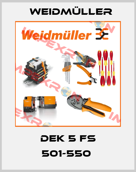 DEK 5 FS 501-550  Weidmüller