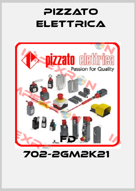 FD 702-2GM2K21  Pizzato Elettrica