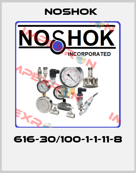 616-30/100-1-1-11-8  Noshok