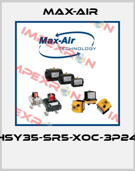EHSY35-SR5-XOC-3P240  Max-Air
