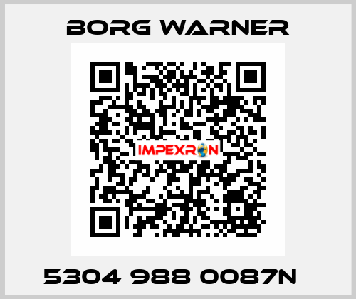 5304 988 0087N   Borg Warner