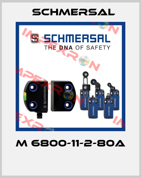 M 6800-11-2-80A  Schmersal