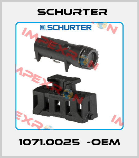 1071.0025  -OEM Schurter