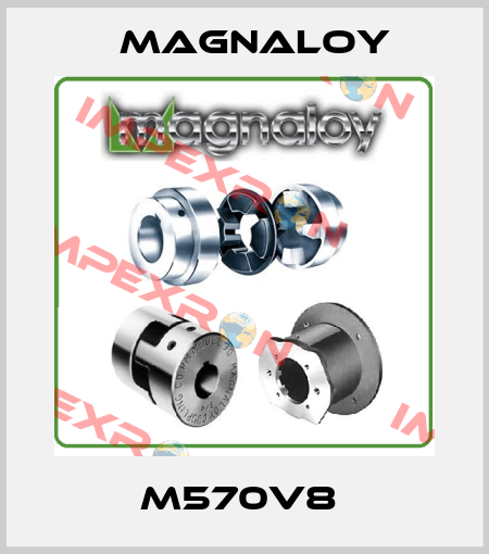 M570V8  Magnaloy