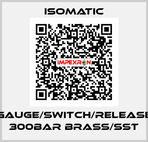 Gauge/switch/release 300bar Brass/SST Isomatic