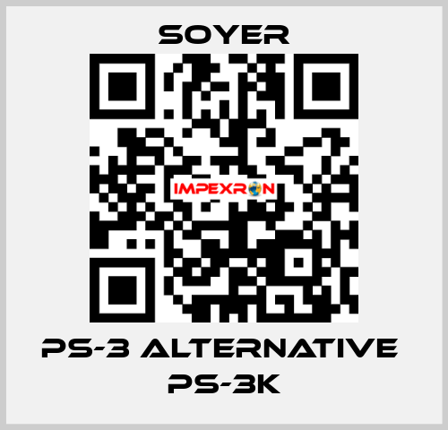 PS-3 alternative  PS-3K Soyer