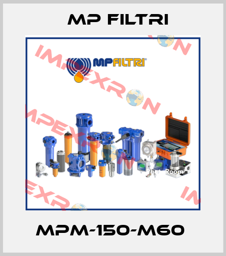 MPM-150-M60  MP Filtri