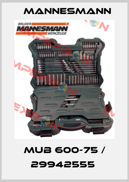 MUB 600-75 / 29942555  Mannesmann