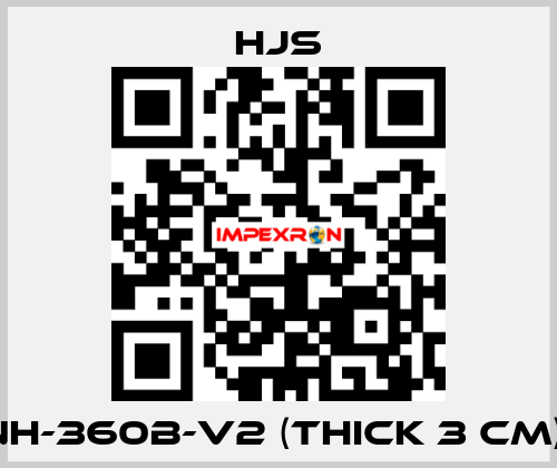 NH-360B-V2 (THICK 3 CM)  Hjs