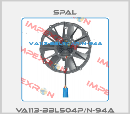 VA113-BBL504P/N-94A SPAL