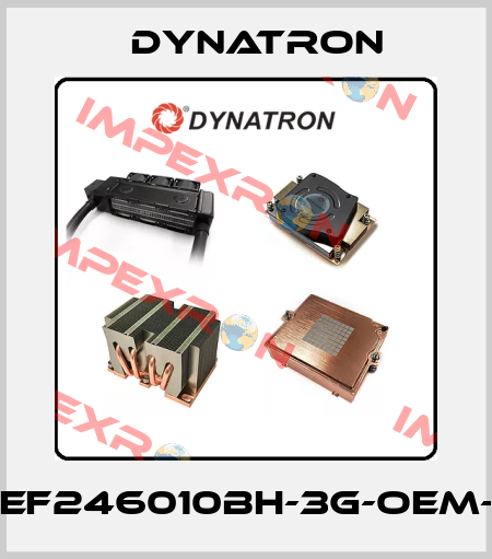 DEF246010BH-3G-OEM-N DYNATRON