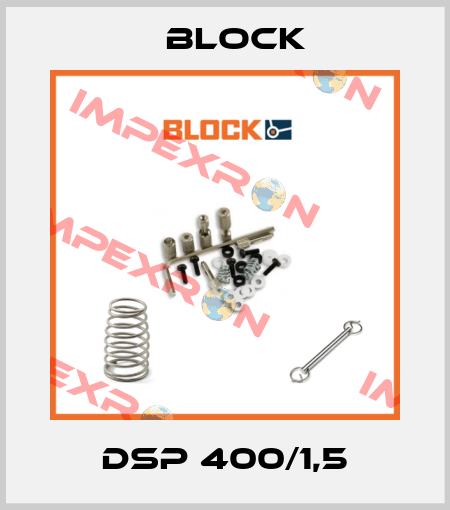 DSP 400/1,5 Block