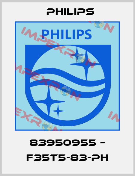 83950955 – F35T5-83-PH Philips