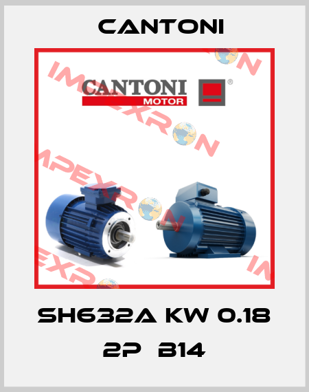 SH632A KW 0.18  2P  B14 Cantoni
