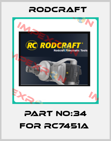 PART NO:34 FOR RC7451A  Rodcraft