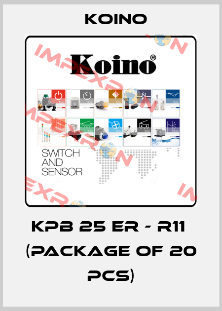 KPB 25 ER - R11  (package of 20 pcs) Koino