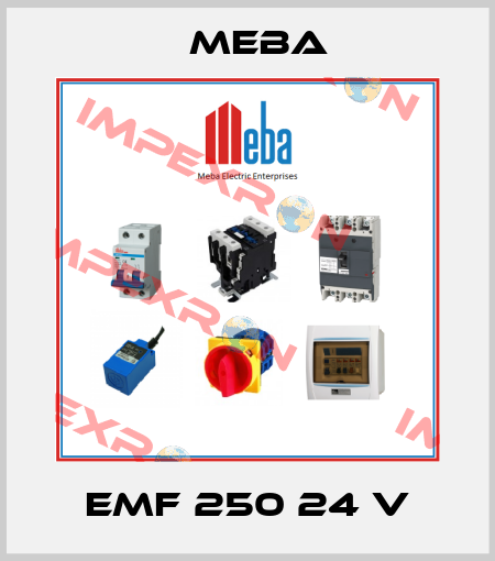 EMF 250 24 V Meba