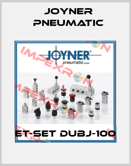 ET-Set DUBJ-100 Joyner Pneumatic