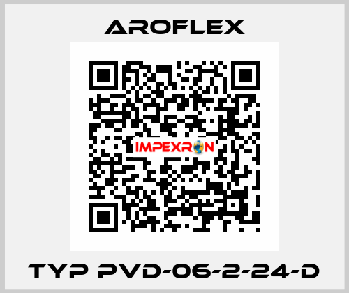 Typ PVD-06-2-24-D Aroflex