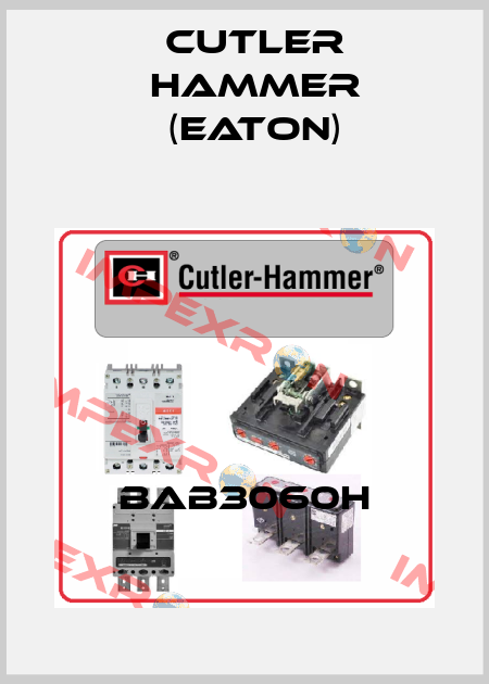 BAB3060H Cutler Hammer (Eaton)