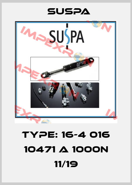 Type: 16-4 016 10471 A 1000N 11/19 Suspa