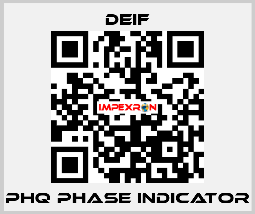 PHQ Phase Indicator Deif