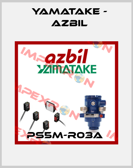 PS5M-R03A  Yamatake - Azbil