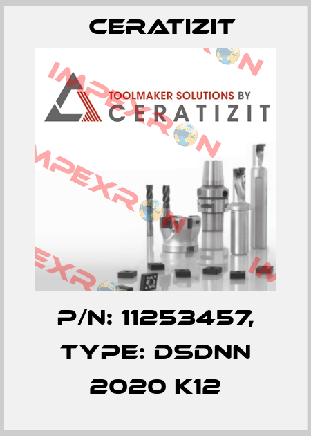 P/N: 11253457, Type: DSDNN 2020 K12 Ceratizit