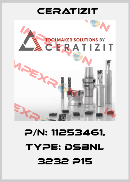P/N: 11253461, Type: DSBNL 3232 P15 Ceratizit
