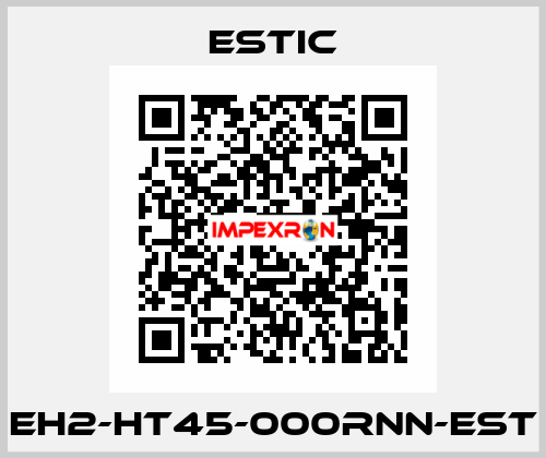 EH2-HT45-000RNN-EST ESTIC