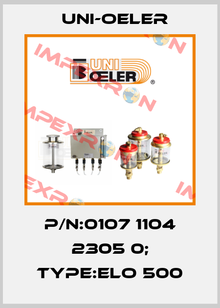 P/N:0107 1104 2305 0; Type:ELO 500 Uni-Oeler