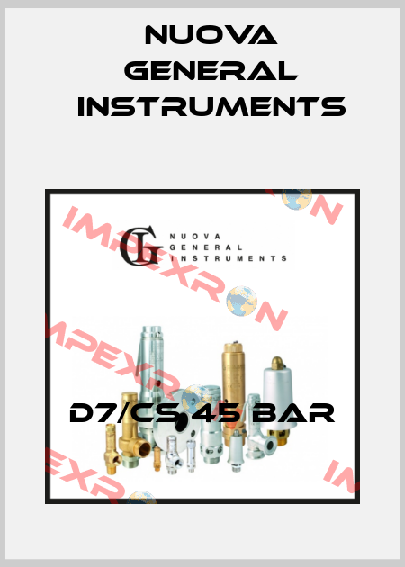 D7/CS 45 BAR Nuova General Instruments