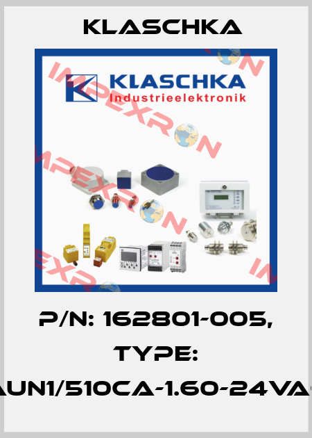 P/N: 162801-005, Type: AUN1/510ca-1.60-24VAC Klaschka