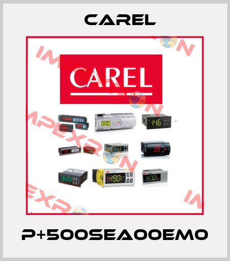 P+500SEA00EM0 Carel
