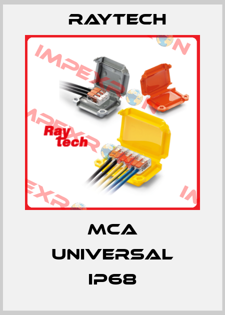 MCA UNIVERSAL IP68 Raytech