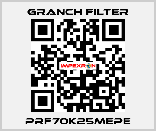 PRF70K25MEPE GRANCH FILTER