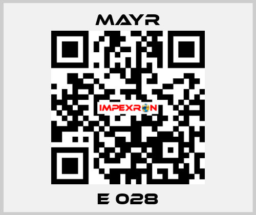 E 028 Mayr