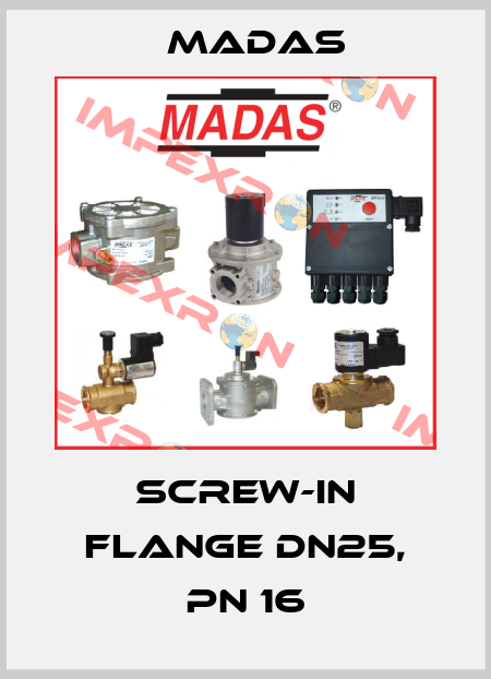 screw-in flange DN25, PN 16 Madas