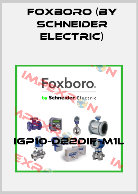 IGP10-D22DIF-M1L Foxboro (by Schneider Electric)