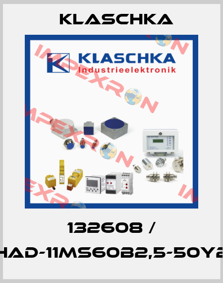 132608 / HAD-11ms60b2,5-50Y2 Klaschka
