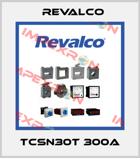 TCSN30T 300A Revalco