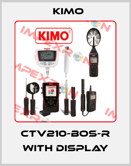 CTV210-BOS-R with display KIMO