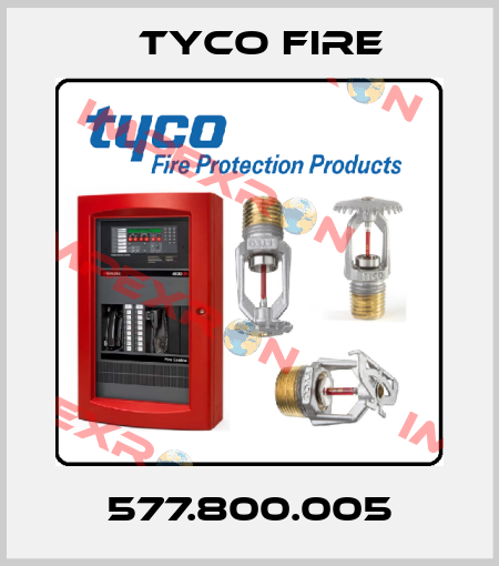 577.800.005 Tyco Fire
