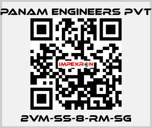 2VM-SS-8-RM-SG Panam Engineers Pvt