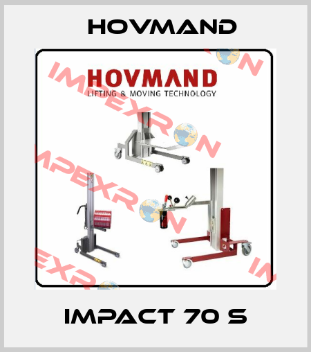 IMPACT 70 S HOVMAND