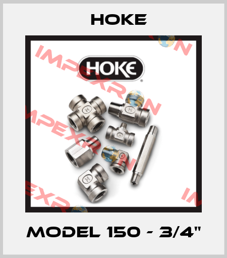 MODEL 150 - 3/4" Hoke