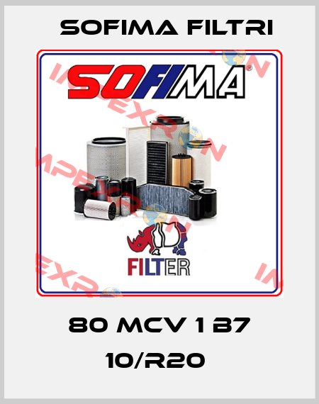 80 MCV 1 B7 10/R20  Sofima Filtri