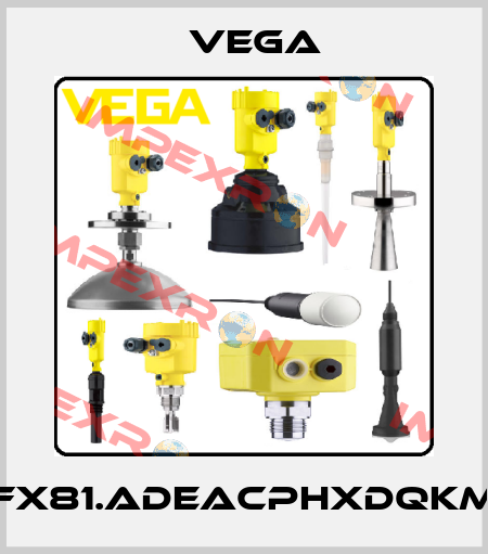 FX81.ADEACPHXDQKM Vega