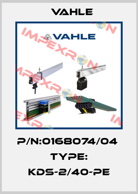 p/n:0168074/04    Type: KDS-2/40-PE Vahle